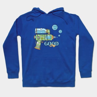 Good day bubble guns Hoodie